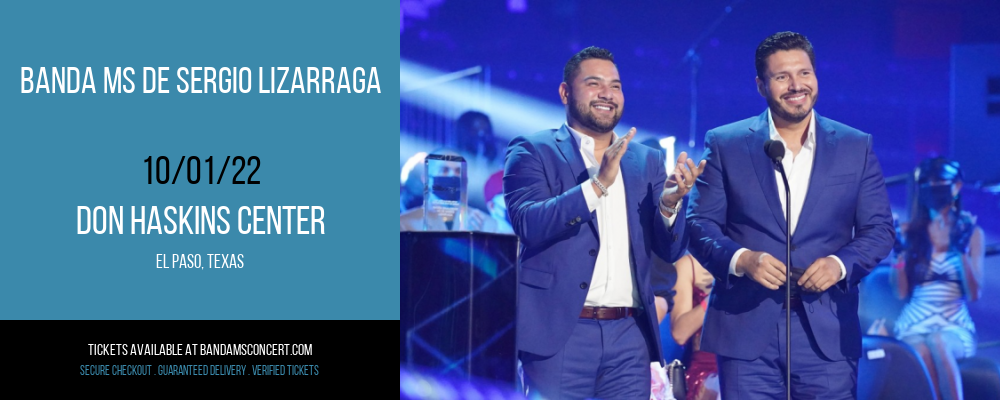 Banda MS de Sergio Lizarraga at Banda MS Concert Tickets tickets Banda MS de Sergio Lizarraga at Banda MS Concert Tickets